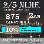 $2/$5 NLHE. $75 Early Bird Bonus. $40 Anytime Bonus. 
Come Join US.